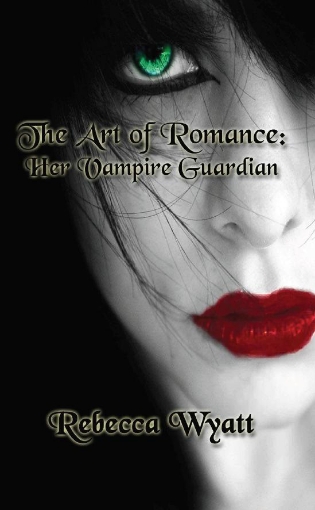 Picture of The Art of Romance: Her Vampire Guardian