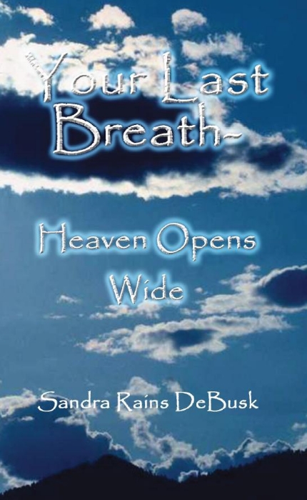 Picture of Your Last Breath - Heaven Opens Wide